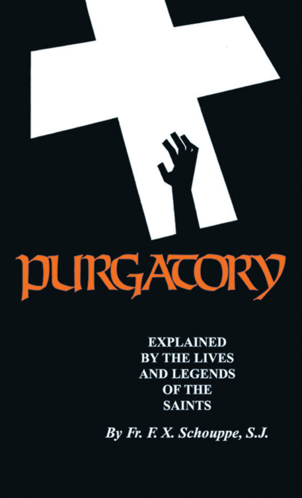 purgatory explained by the lives and legends of the saints