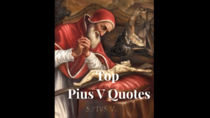 Top Pius V Quotes