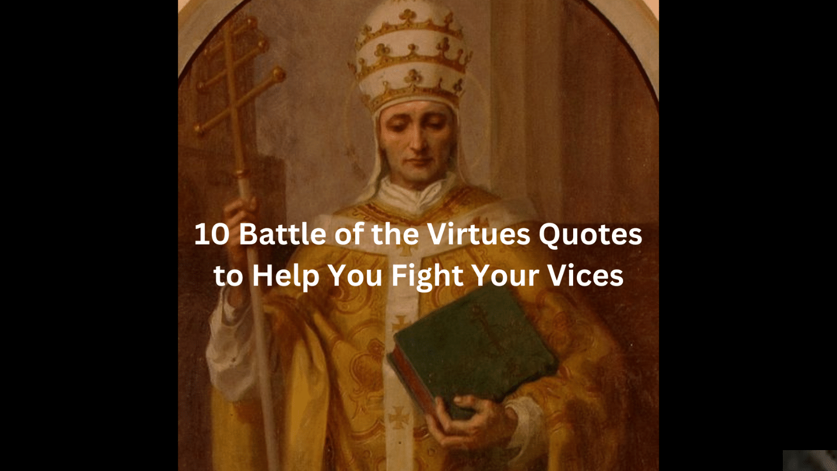 battle of the virtues and vices
