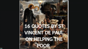 Top 16 Quotes By St. Vincent de Paul On Helping the Poor