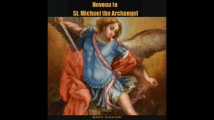 Novena to St. Michael the Archangel (Day 1)